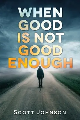 Cuando lo bueno no es suficiente - When Good is not Good Enough