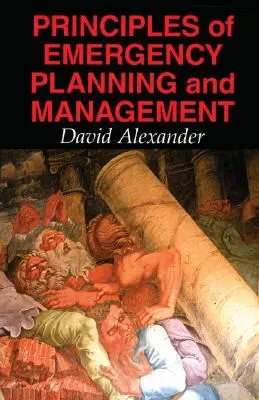 Principios de planificación y gestión de emergencias - Principles of Emergency Planning and Management