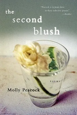 El segundo rubor: Poemas - The Second Blush: Poems