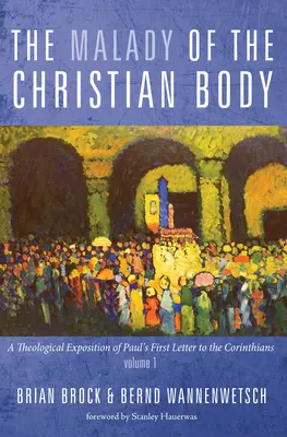 La enfermedad del cuerpo cristiano - The Malady of the Christian Body