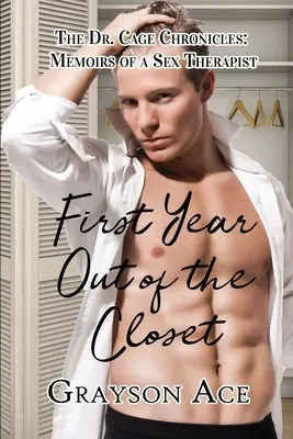 Primer año fuera del armario - First Year Out of the Closet