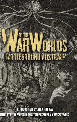 La guerra de los mundos: Campo de batalla Australia - War of the Worlds: Battleground Australia