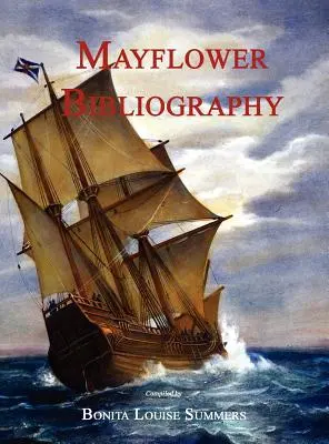 Bibliografía del Mayflower - Mayflower Bibliography