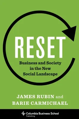 Reset: Empresa y sociedad en el nuevo paisaje social - Reset: Business and Society in the New Social Landscape