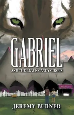 Gabriel y el circo de los caramelos negros - Gabriel and the Black Candy Circus