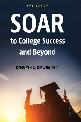 SOAR para el éxito universitario y más allá - SOAR to College Success and Beyond