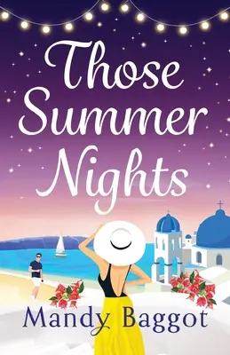 Esas noches de verano - Those Summer Nights