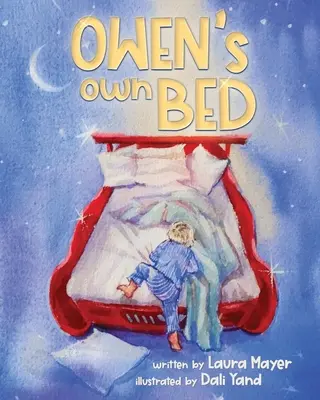 The Gentle Parenting Way: La cama de Owen - The Gentle Parenting Way: Owen's Own Bed