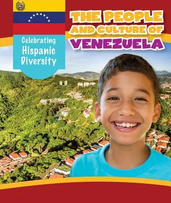 El pueblo y la cultura de Venezuela - The People and Culture of Venezuela