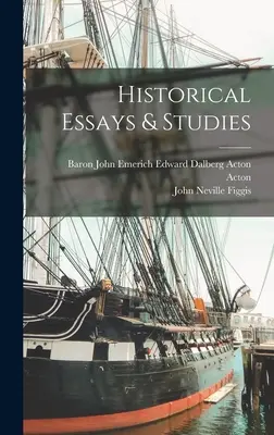 Ensayos y estudios históricos - Historical Essays & Studies