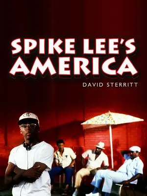 La América de Spike Lee - Spike Lee's America