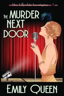 El asesinato de al lado (letra grande): Un misterio de asesinatos de 1920 - The Murder Next Door (Large Print): A 1920's Murder Mystery