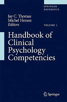 Manual de competencias de psicología clínica - Handbook of Clinical Psychology Competencies