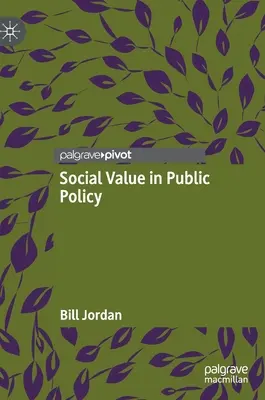 El valor social en las políticas públicas - Social Value in Public Policy