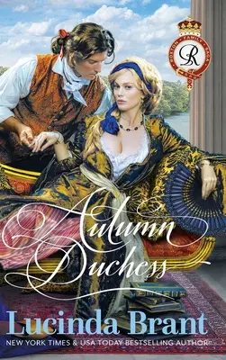 Autumn Duchess: Un romance histórico georgiano - Autumn Duchess: A Georgian Historical Romance