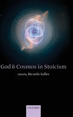 Dios y el cosmos en el estoicismo - God and Cosmos in Stoicism