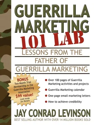 Guerrilla Marketing 101 Lab: Lecciones del padre del marketing de guerrilla - Guerrilla Marketing 101 Lab: Lessons from the Father of Guerrilla Marketing