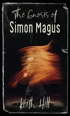 La gnosis de Simón el Mago - The Gnosis of Simon Magus