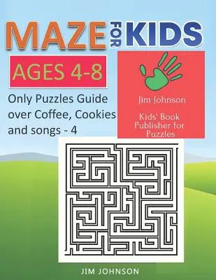 Laberinto para niños de 4 a 8 años - Sólo rompecabezas sin respuestas Guía que necesita para divertirse el fin de semana - 4: 100 laberintos cada uno de tamaño completo Página 8.5x11 pulgadas - Maze for Kids Ages 4-8 - Only Puzzles No Answers Guide You Need for Having Fun on the Weekend - 4: 100 Mazes Each of Full Size Page 8.5x11 Inches