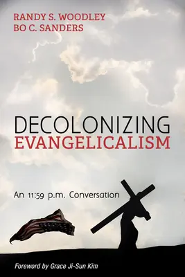 La descolonización del evangelicalismo - Decolonizing Evangelicalism