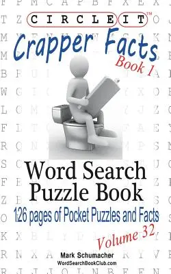 Enciérralo, Datos de Crapper, Libro 1, Sopa de letras, Puzzle Book - Circle It, Crapper Facts, Book 1, Word Search, Puzzle Book