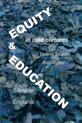 Equidad y educación en climas fríos, Suecia e Inglaterra - Equity and education in cold climates, Sweden and England