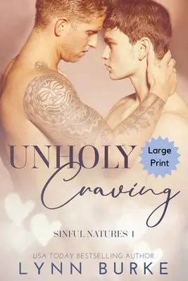 Unholy Craving Large Print: Un romance gay prohibido - Unholy Craving Large Print: A Forbidden Gay Romance