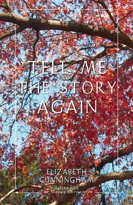 Cuéntame otra vez el cuento - Tell Me The Story Again