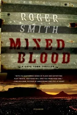 Sangre mezclada: Un thriller de Ciudad del Cabo - Mixed Blood: A Cape Town Thriller