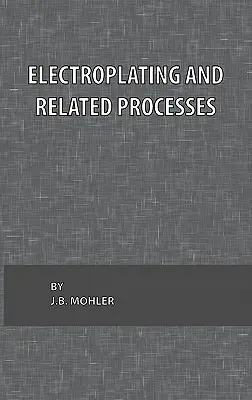 Galvanoplastia y procesos afines - Electroplating and Related Processes