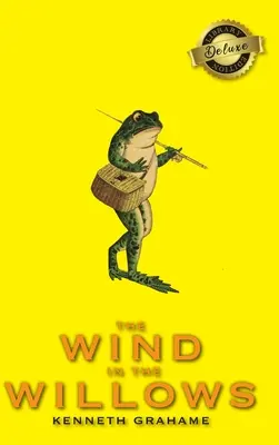 El viento en los sauces (Deluxe Library Edition) - The Wind in the Willows (Deluxe Library Edition)