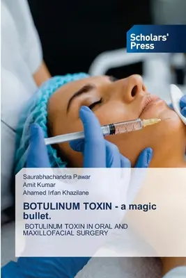 TOXINA BOTULÍNICA - una bala mágica. - BOTULINUM TOXIN - a magic bullet.
