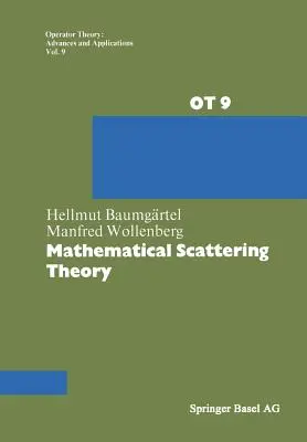 Teoría matemática de la dispersión - Mathematical Scattering Theory