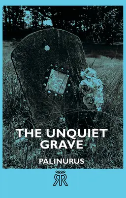 La tumba inquieta - The Unquiet Grave
