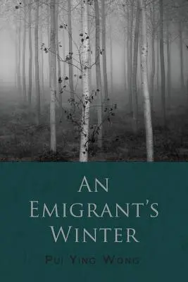 El invierno de un emigrante - An Emigrant's Winter