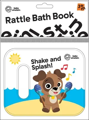 Baby Einstein: ¡Shake and Splash! Libro de Baño Sonajero - Baby Einstein: Shake and Splash! Rattle Bath Book