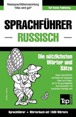 Sprachfhrer Deutsch-Russisch und Kompaktwrterbuch mit 1500 Wrtern