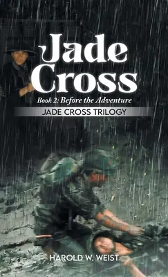 La Cruz de Jade Libro 2: Antes de la Aventura - Jade Cross Book 2: Before the Adventure