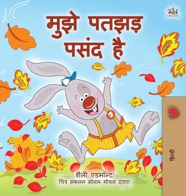 I Love Autumn (Libro en hindi para niños) - I Love Autumn (Hindi Book for Kids)