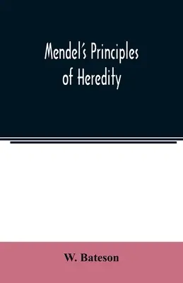 Principios de Mendel sobre la herencia - Mendel's principles of heredity