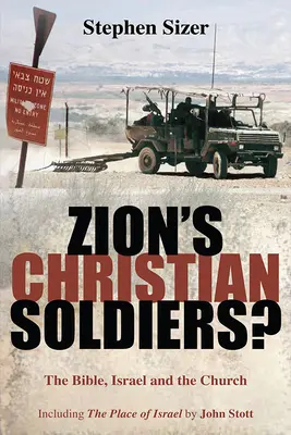 ¿Soldados cristianos de Sión? - Zion's Christian Soldiers?