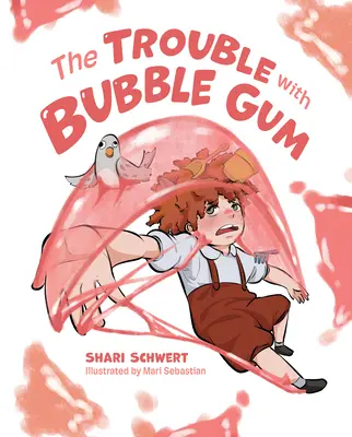 El problema del chicle - The Trouble with Bubble Gum