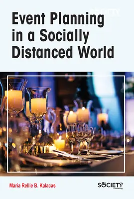 Planificación de eventos en un mundo socialmente distanciado - Event Planning in a Socially Distanced World