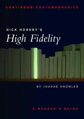 Alta fidelidad, de Nick Hornby - Nick Hornby's High Fidelity