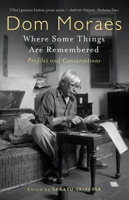 Donde algunas cosas se recuerdan: Perfiles y conversaciones - Where Some Things are Remembered: Profiles and Conversations