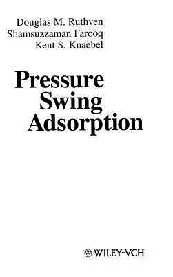Adsorción por oscilación de presión - Pressure Swing Adsorption