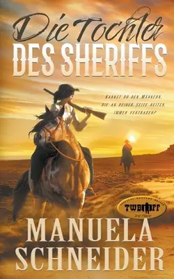 La hija del sheriff - Die Tochter des Sheriffs