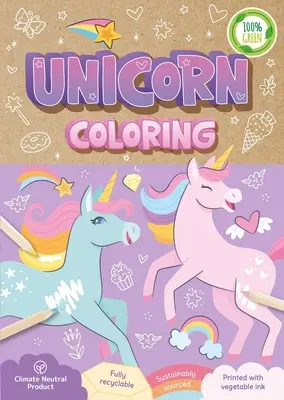 Unicornio para colorear: Un libro para colorear totalmente reciclable - Unicorn Coloring: A Fully Recyclable Coloring Book