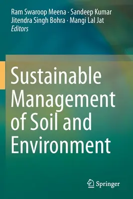 Gestión sostenible del suelo y el medio ambiente - Sustainable Management of Soil and Environment