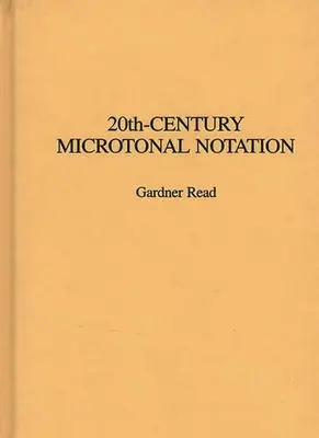 Notación microtonal del siglo XX - 20th-Century Microtonal Notation
